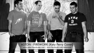 Aston - Firework (Katy Perry/ Pop Punk Cover) Boston, MA