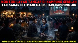 Download lagu NONTON LAYAR TANCAP DI KAMPUNG SEBELAH,TAK SADAR DITEMANI GADIS DARI KAMPUNG JIN mp3 Download lagu NONTON LAYAR TANCAP DI KAMPUNG SEBELAH,TAK SADAR DITEMANI GADIS DARI KAMPUNG JIN mp3