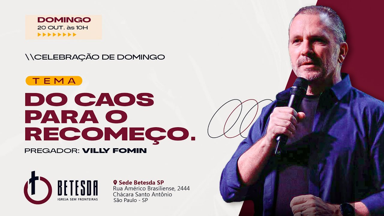 DO CAOS PARA O RECOMEÇO | VILLY FOMIN - 20/10/24