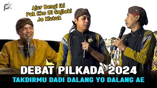 Download lagu JO KLUTUK DEBAT SAMA KI EKO PRISDIANTO - PILKADA 2024 mp3