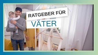 Du wirst Vater? Das SOLLTEST du wissen! (Vater werden Tipps)