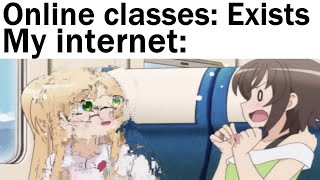 Memes Of Your Online School