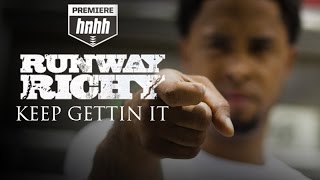 Runway Richy - Keep Gettin It (Official Music Video)