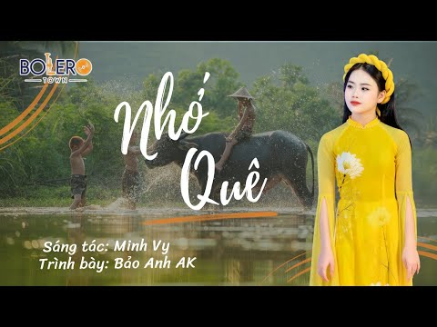 Nhớ quê | Bảo Anh AK Cover
