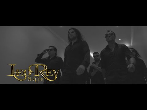No Puedo Olvidarte - Leo Rey & La Noche (Video Oficial)