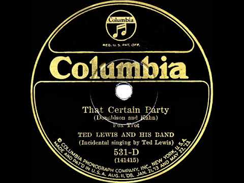 1926 HITS ARCHIVE: That Certain Party - Ted Lewis