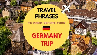 Germany / Essential Travel Phrases in German (Must know before German Trip)