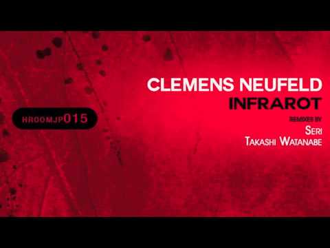 CLEMENS NEUFELD - INFRAROT (Takashi Watanabe Remix)