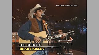 Brad Paisley ~ We Danced (Austin City Limits) 2000