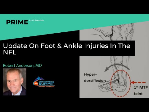 Update On Foot & Ankle Injuries In The NFL - Robert Anderson, MD