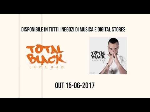 Total Black - album preview (mixed by Danilo Seclì) out 15.06.17