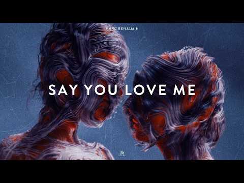 Marc Benjamin - Say You Love Me (Official Video)