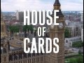 House Of Cards Intro Ian Richardson