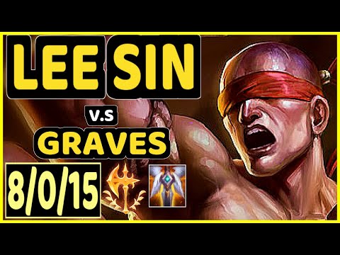 ALBETRAYBER (LEE SIN) vs GRAVES - 8/0/15 KDA JUNGLE GAMEPLAY - EUW Ranked GRANDMASTER