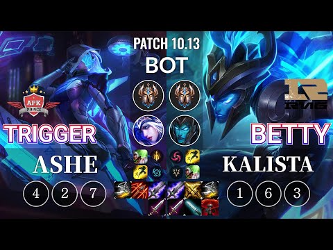 APK Trigger Ashe vs RNG Betty Kalista Bot - KR Patch 10.13