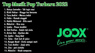 Download lagu TOP Hits Lagu Pop Terpopuler 2022 | Lagu Viral Tiktok & Joox Hits Terbaru mp3