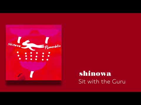 shinowa -  Sit with the Guru  (Strawberry Alarm Clock 1968 cover )