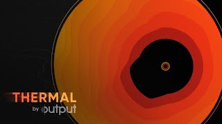 Video thumbnail for THERMAL by Output | Interactive Distortion FX Plugin by Output