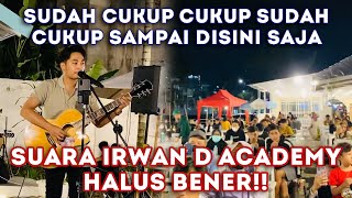 Download lagu SUDAH CUKUP CUKUP SUDAH CUKUP SAMPAI DISINI SAJA - NIRWANA BAND mp3 Download lagu SUDAH CUKUP CUKUP SUDAH CUKUP SAMPAI DISINI SAJA - NIRWANA BAND mp3