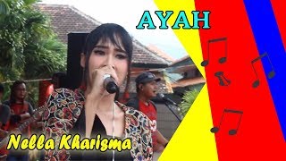 Download lagu ayah - Nella kharisma | live at MALANG mp3