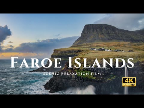 Faroe Islands 4K - Scenic Relaxation Film With Calming Music