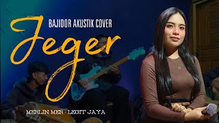 Download lagu JEGER Cover MERLIN MER X LEGIT JAYA BATIK mp3