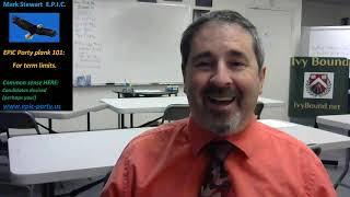 OCT 28 EPIC Mark Stewart on Term Limits & the E.P.I.C. Party