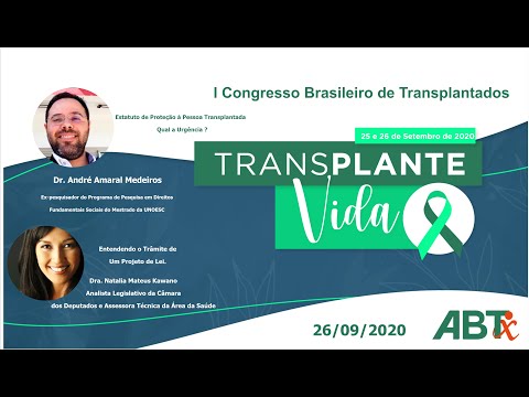 Estatuto de Proteção à Pessoa Transplantada e Entendendo o Trâmite de Um Projeto de Lei.
