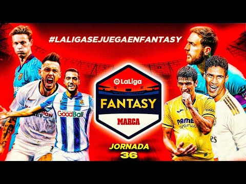 JORNADA 36 | GUÍA LA LIGA FANTASY MARCA 2021 | Carrasco