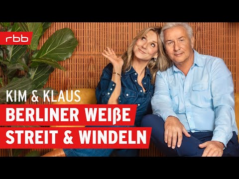 Ehe zu Dritt, Berliner Weiße und Entspannungs-Tipps | Kim & Klaus | Folge 4