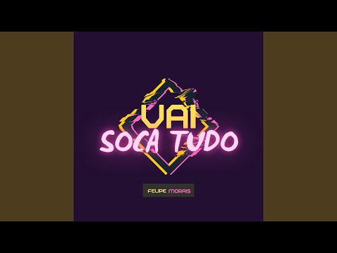 Vai Soca Tudo