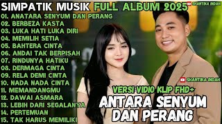 Download lagu ANTARA SENYUM DAN PERANG - BERBEZA KASTA - MEMILIH SETIA - SIMPATIK MUSIK TERBARU 2025 FULL ALBUM mp3 Download lagu ANTARA SENYUM DAN PERANG - BERBEZA KASTA - MEMILIH SETIA - SIMPATIK MUSIK TERBARU 2025 FULL ALBUM mp3