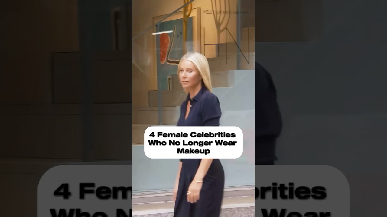 4 female celebrities who no longer wear makeup #celebrity #celebrities #famous #hollywood #movie