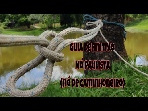 Como fazer nó PAULISTA | nó de caminhoneiro | nó para mudança | nó de tração