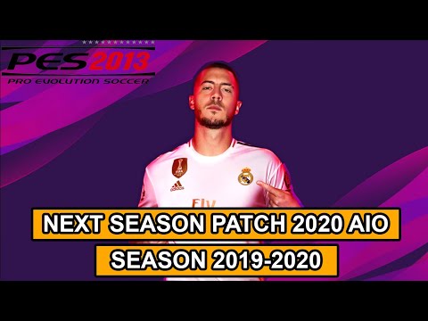 PES 2013 | Next Season Patch 2020 Season 2019/2020