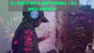 Download lagu DJ BASTA BOI X UNSTOPPABLE | DJ WELD MUTATION | DJ JEDAG JEDUG [DNC] Release mp3