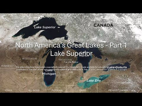 North America's Great Lakes - Part 1 Lake Superior