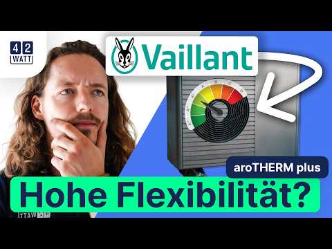 Vaillant aroTHERM plus: So EINZIGARTIG ist das neue Modell wirklich!