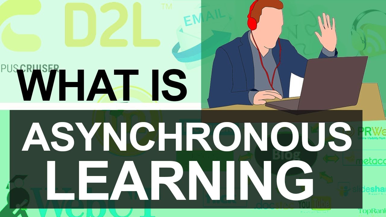 What is Asynchronous Learning | Communication Tools | Advantages & Disadvantages | e-Learning