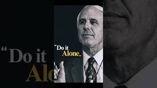 Do it alone | jim rohn motivation #jimrohn #motivation #success #mindset #shorts #shortvideo #short