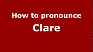 How to pronounce Clare