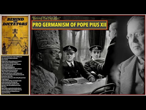 12. Pro Germanism of Pope Pius XII