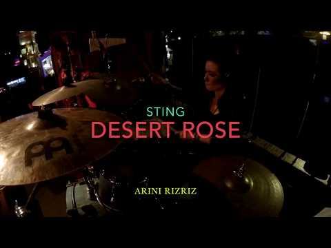 DESERT ROSE - STING (Arini Rizriz / Drum cam Circus TBOTW)