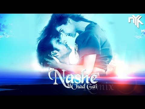 Nashey Si Chadh Gayi | Befikre | DJ NYK | Remix 2016