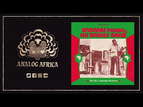 GNONNAS PEDRO & HIS DADJES BAND - Ati Mawuin Dagamasi