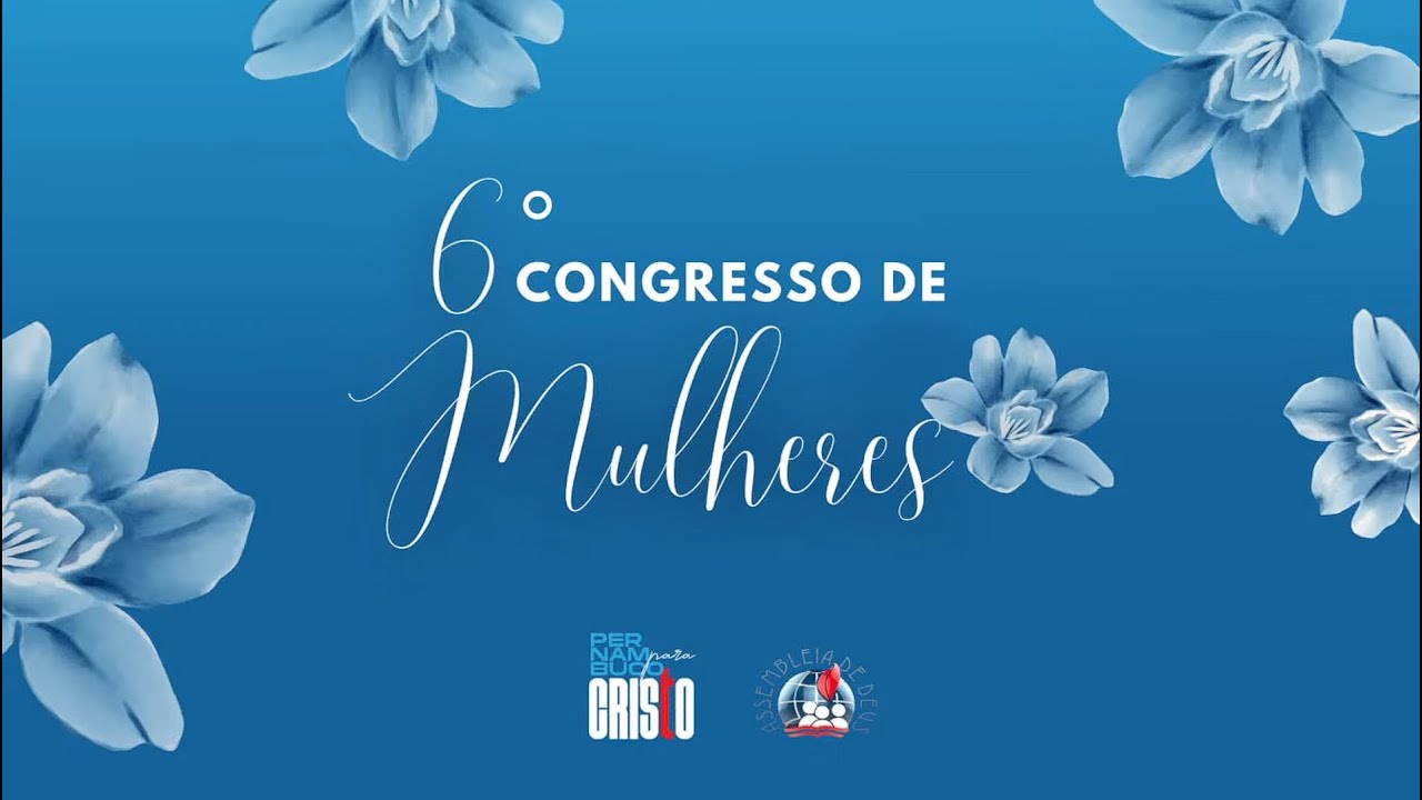 6° Congresso de Mulheres, Filial Ipubi - Pastor Ozéias da Cidade de Custódia - PE - TEMA: João 11:52