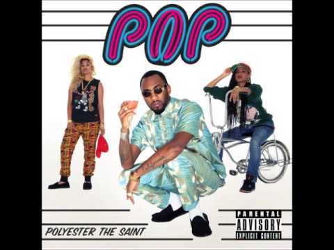 Polyester The Saint - 5-Hunnid Benz - Pop