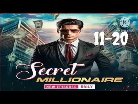 secret millionaire Ep 11 to 20 ||Pocket Fm love story || Original voice || Trending #love #lovestory