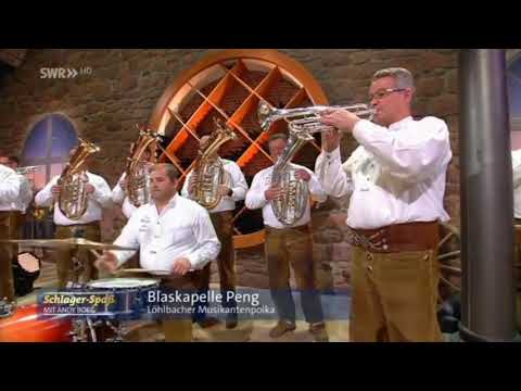 Blaskapelle Peng - Löhlbacher Musikantenpolka - Schlager Spaß mit Andy Borg