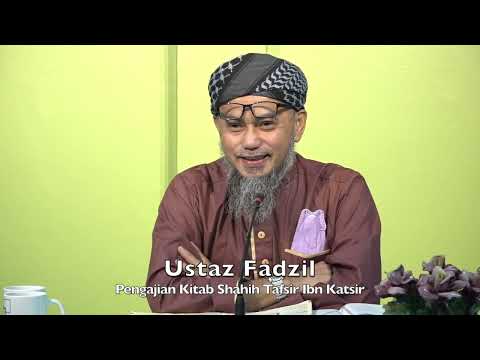 20211215 Ustaz Fadzil : Pengajian Kitab Shahih Tafsir Ibn Katsir
